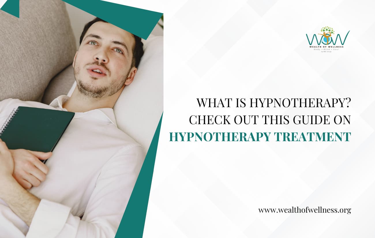 What is Hypnotherapy? Check Out This Guide on Hypnotherapy Treatment