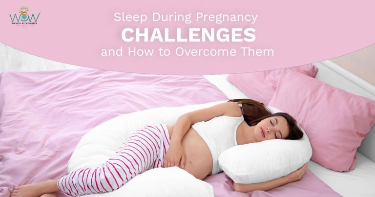 Sleep During Pregnancy: Challenges and How to Overcome Them